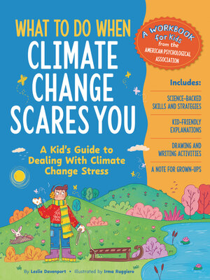 cover image of What to Do When Climate Change Scares You